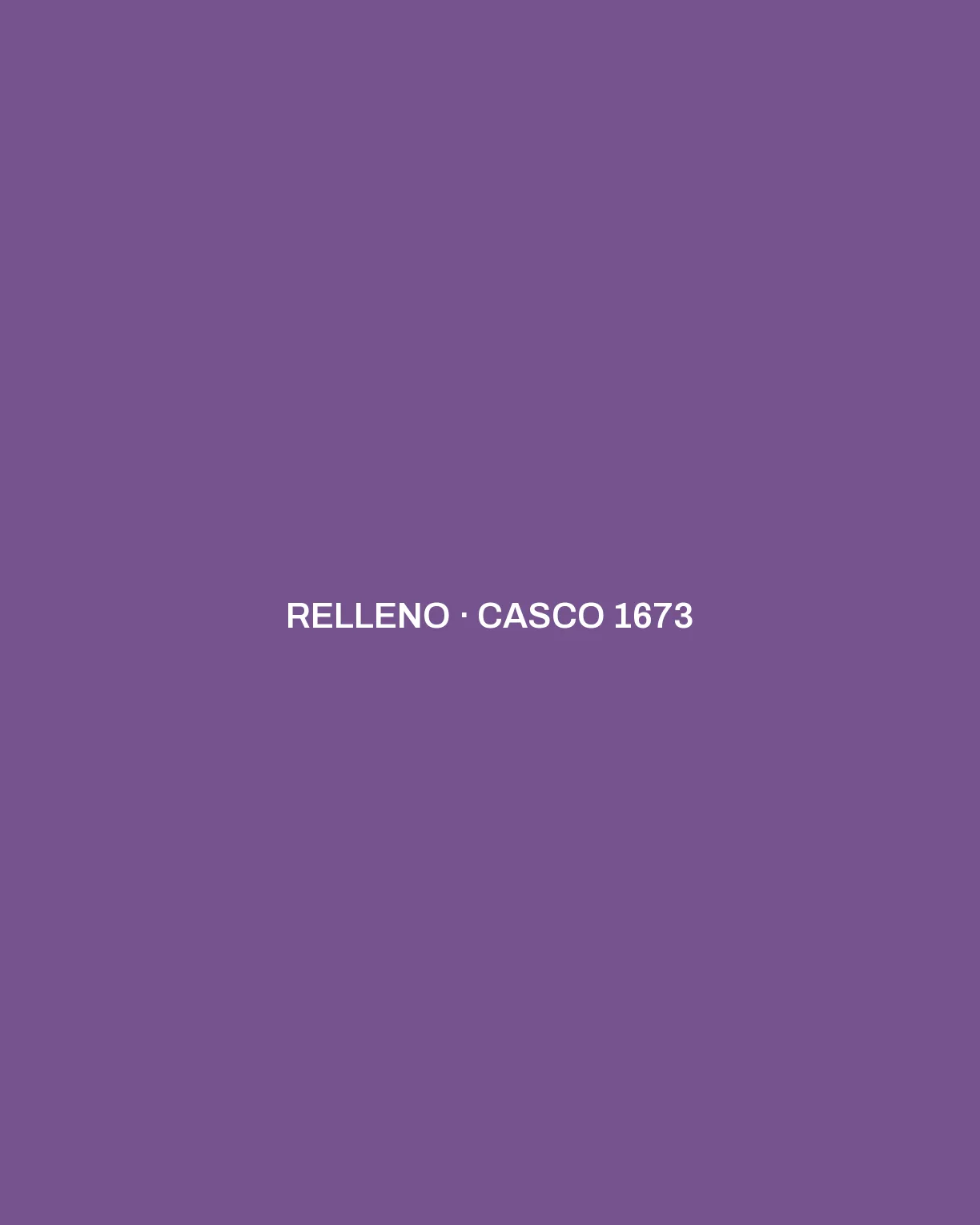 Casco 1673 — rediseño